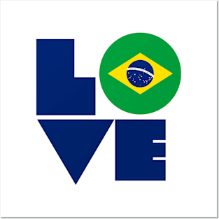 Show your LOVE for Brazil Posters and Art